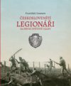 Českoslovenští legionáři za první světové války