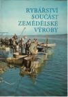Rybářství součást zemědělské výroby