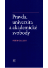 Pravda, univerzita a akademické svobody 