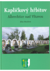 Kapličkový hřbitov Albrechtice nad Vltavou 