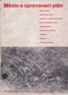 Město a upravovací plán