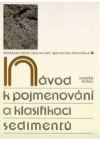 Návod k pojmenování a klasifikaci sedimentů