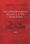 Stará profesorská knihovna Gymnázia J.K. Tyla v Hradci Králové