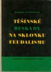 Těšínské Beskydy na sklonku feudalismu