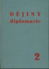 Dějiny diplomacie.
