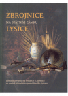Zbrojnice na státním zámku Lysice