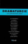 Dramaturgie pro jednadvacáté století
