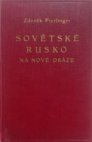 Sovětské Rusko na nové dráze