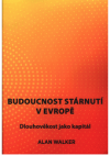 Budoucnost stárnutí v Evropě 