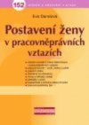 Postavení ženy v pracovněprávních vztazích