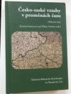 Česko-saské vztahy v proměnách času - odborné texty