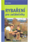 Rybaření pro začátečníky