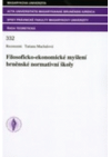Filosoficko-ekonomické myšlení brněnské normativní školy