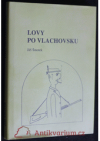 Lovy po vlachovsku