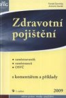 Zdravotní pojištění s komentářem a příklady 2009