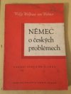 Němec o českých problémech