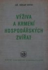 Výživa a krmení hospodářských zvířat