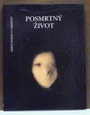 POSMRTNY ŽIVOT