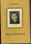 Můj syn Oleg Koševoj