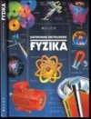 Ilustrovaná encyklopedie Fyzika