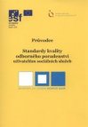 Standardy kvality odborného poradenství uživatelům sociálních služeb