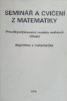 Seminář a cvičení z matematiky
