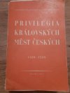 Privilegia královských měst českých