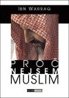 Proč nejsem muslim