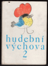 Hudební výchova pro 2. ročník základní školy