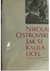 Jak se kalila ocel