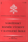 Náboženský rozměr výchovy v katolické škole