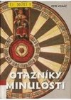 Otazníky minulosti