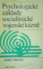 Psychologické základy socialistické vojenské kázně