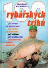 100 rybářských triků
