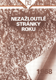 Nezažloutlé stránky roku 1968