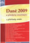 Daně 2009 a předpisy související s přehledy změn