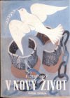 V nový život
