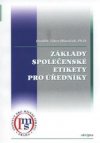 Základy společenské etikety pro úředníky