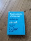 Slovensko-francúzský, francúzsko-slovenský turistický slovník