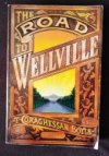 The Road To Wellville