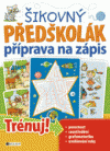 Šikovný předškolák – příprava na zápis