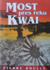 Most přes řeku Kwai