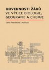 Dovednosti žáků ve výuce biologie, geografie a chemie