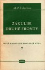 Zákulisí druhé fronty