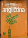 II. angličtina pro jazykové školy 