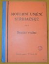 Moderní umění střihačské - Díl II. / Dámské vydání