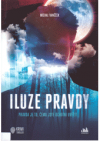 Iluze pravdy