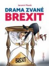 Drama zvané Brexit