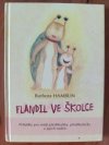 Flandil ve školce