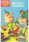 Tři malá prasátka